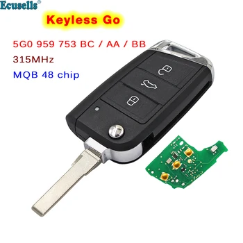 Система MQB Smart Remote Key 315 МГц ID48 Чип для Volkswagen VW Golf 7 Tiguan 2014-2018 FCC: 5G0 959 753 BC/AA/BB с HU66